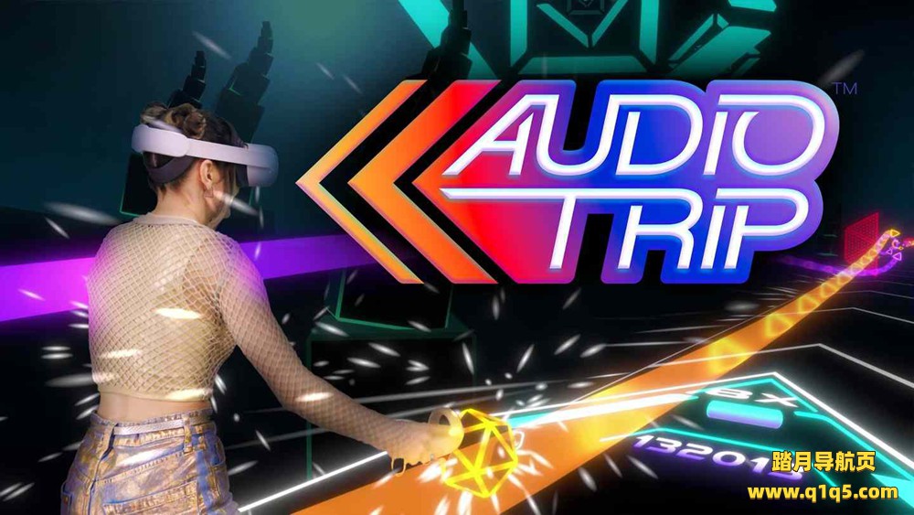 Oculus Quest 游戏《音频之旅》Audio Trip