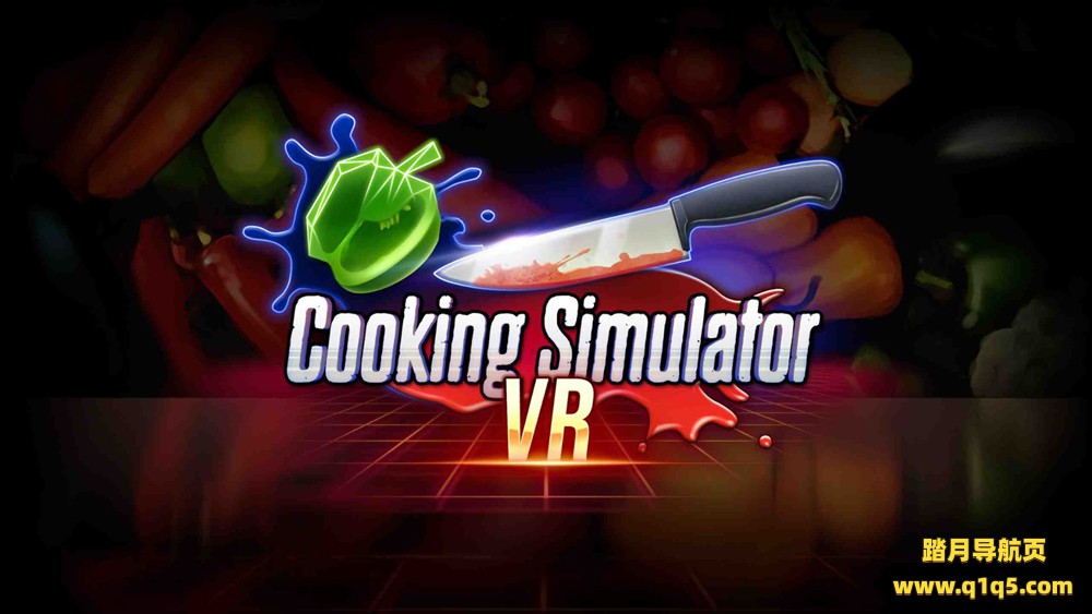 Oculus Quest 游戏《烹饪模拟器VR》Cooking Simulator VR