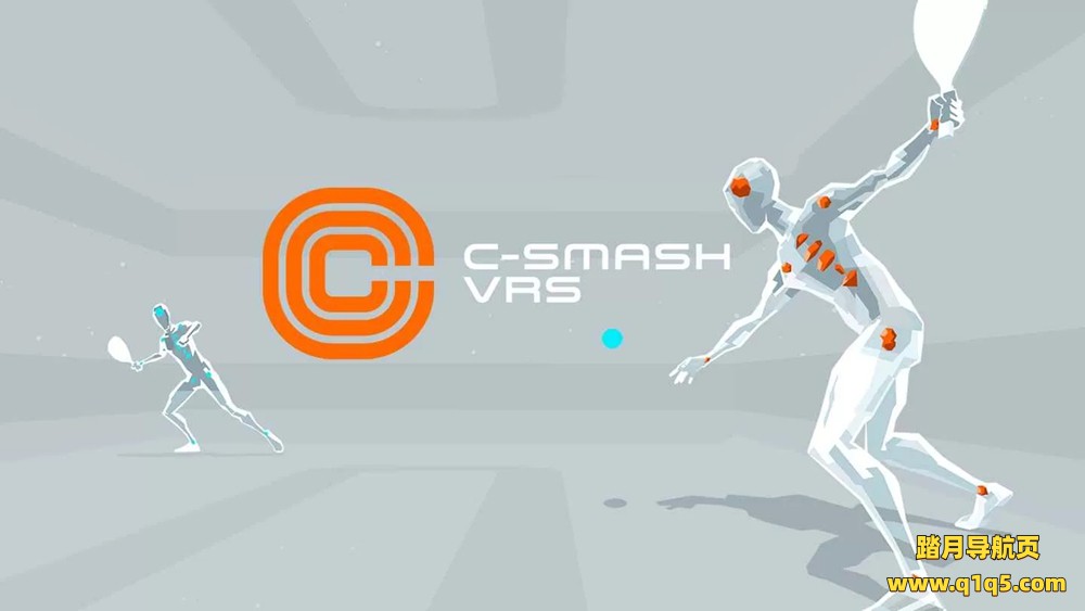 Oculus Quest 游戏《粉碎球拍》C-Smash VRS