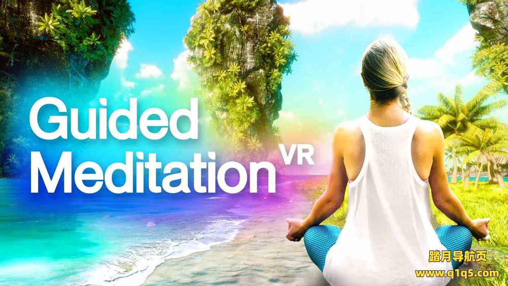 Oculus Quest 游戏《引导冥想 VR》Guided Meditation VR