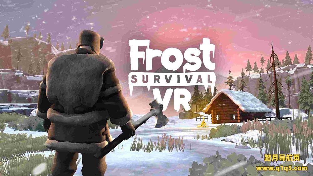 Meta Quest 游戏《冰雪生存VR》Frost Survival VR