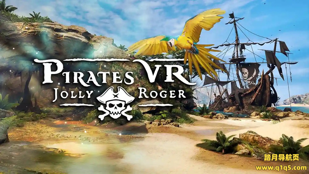 Meta Quest 游戏《海盗VR：骷髅旗》Pirates VR- Jolly Roger