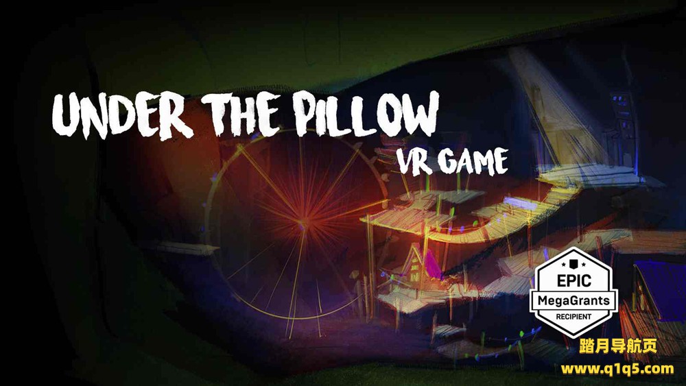 Oculus Quest 游戏《枕头之下》UNDER THE PILLOW