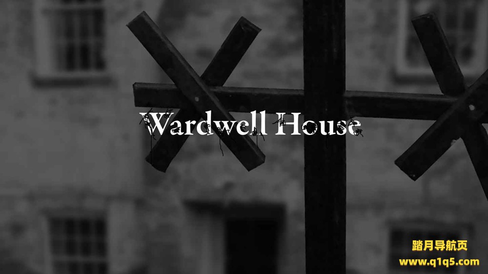 Oculus Quest 游戏《沃德威尔之家》Wardwell House