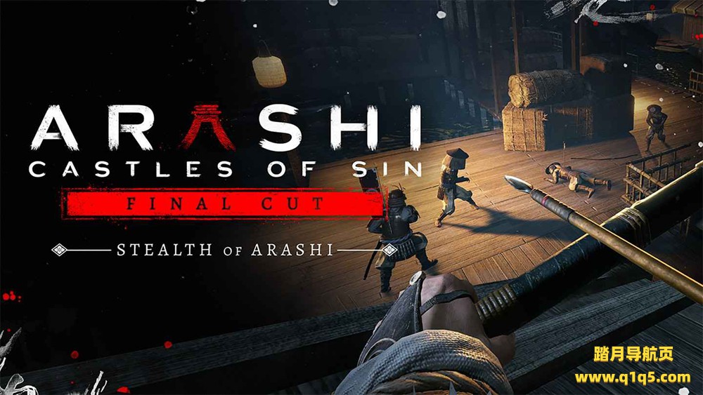 Oculus Quest 游戏《岚：罪恶之城》Arashi- Castles of Sin – Final Cut