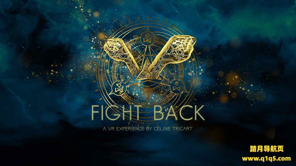 Oculus Quest 游戏《回击》Fight Back