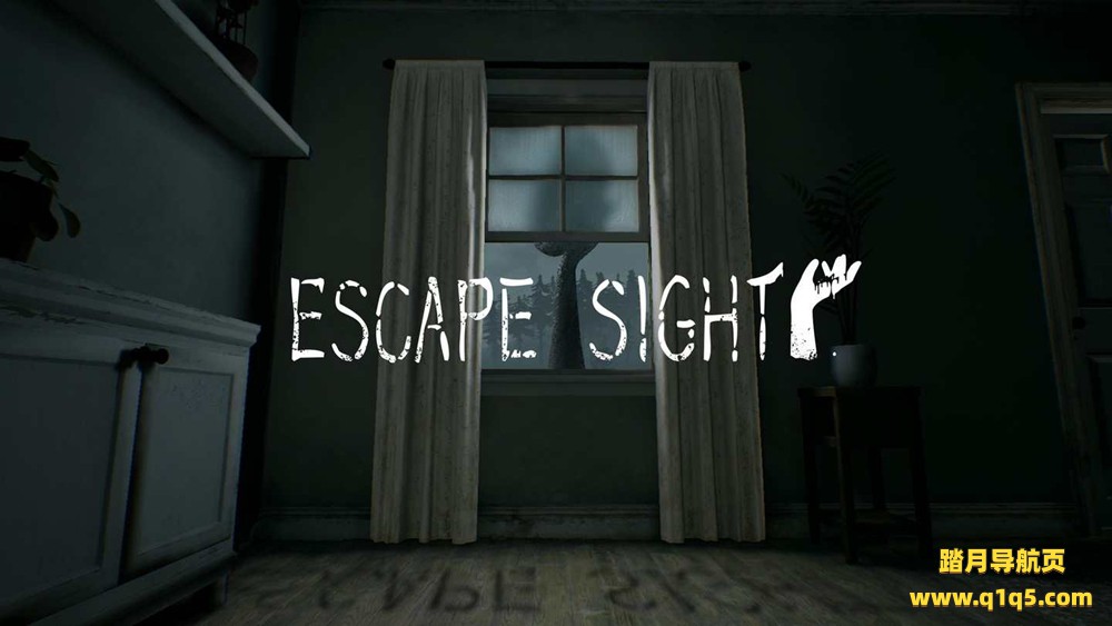 Oculus Quest 游戏《逃避视线》ESCAPE SIGHT