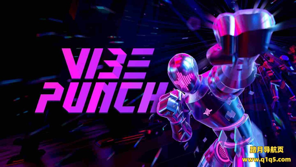 Meta Quest 游戏《振动冲击拳》Vibe Punch