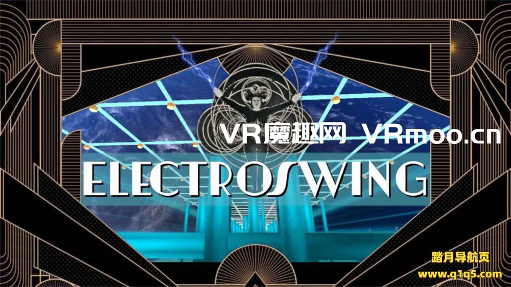 Oculus Quest 游戏《电音摇摆》Electro Swing