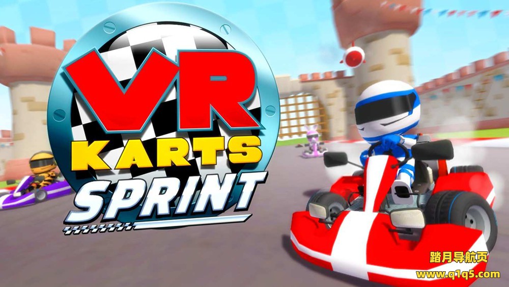 Oculus Quest 游戏《VR卡丁车》VR Karts- Sprint