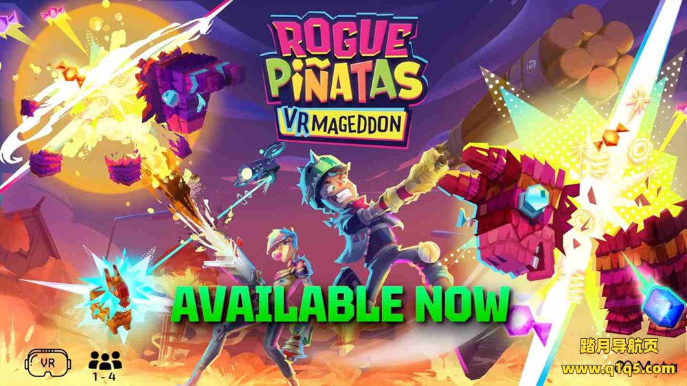 Oculus Quest 游戏《流氓皮纳塔》Rogue Pinatas- VRmageddon