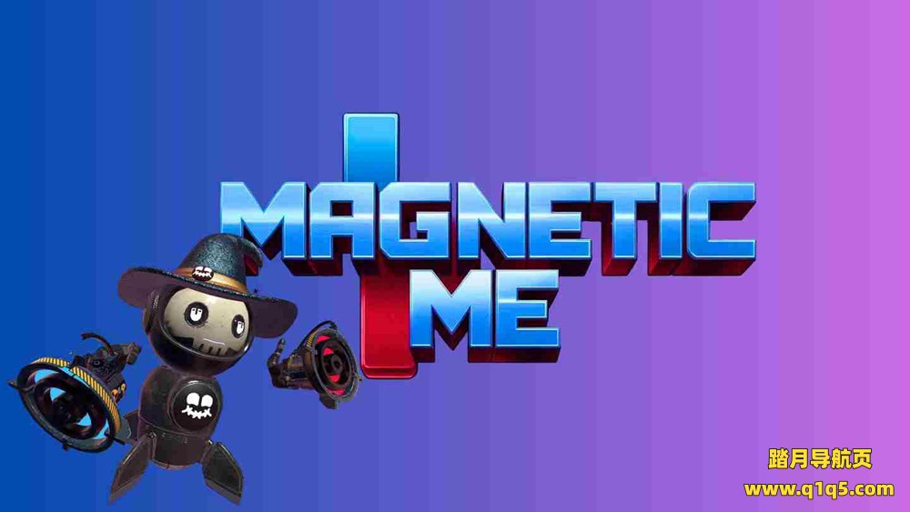 Meta Quest 游戏《磁性的我》Magnetic Me