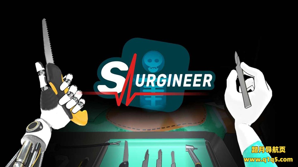 Oculus Quest 游戏《外科医生》Surgineer