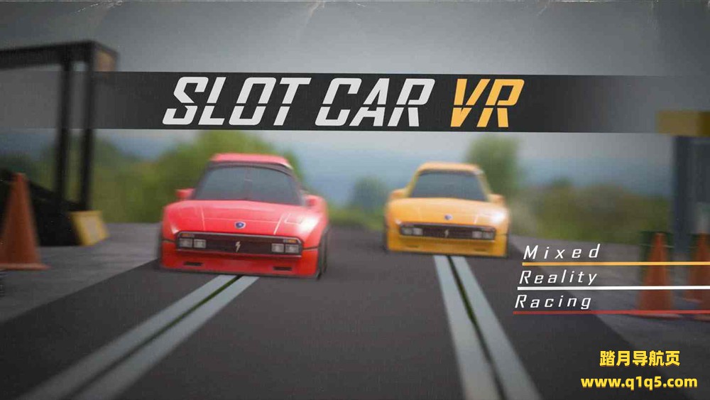 Oculus Quest 游戏《轨道玩具VR》Slot Car VR