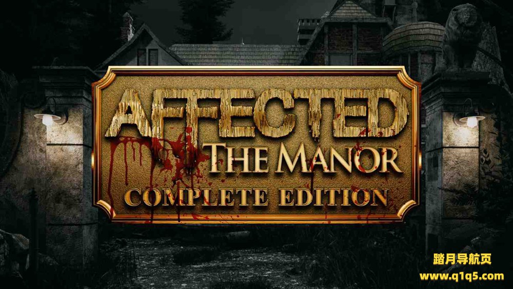 Oculus Quest 游戏《庄园惊魂》AFFECTED- The Manor