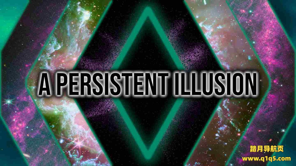 Meta Quest 游戏《持久幻觉》A Persistent Illusion