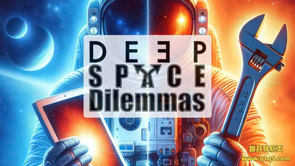 Oculus Quest 游戏《深空困境》Deep Space Dilemmas