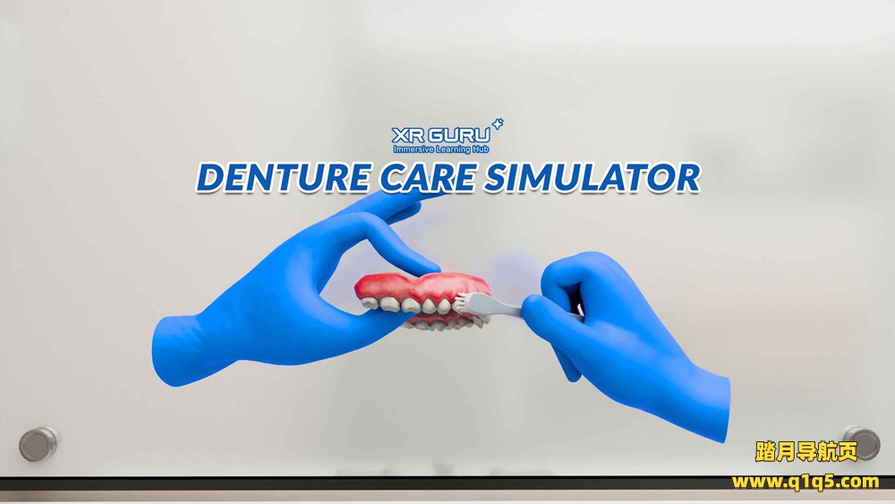 Meta Quest 游戏《义齿护理模拟器》Denture Care Simulator