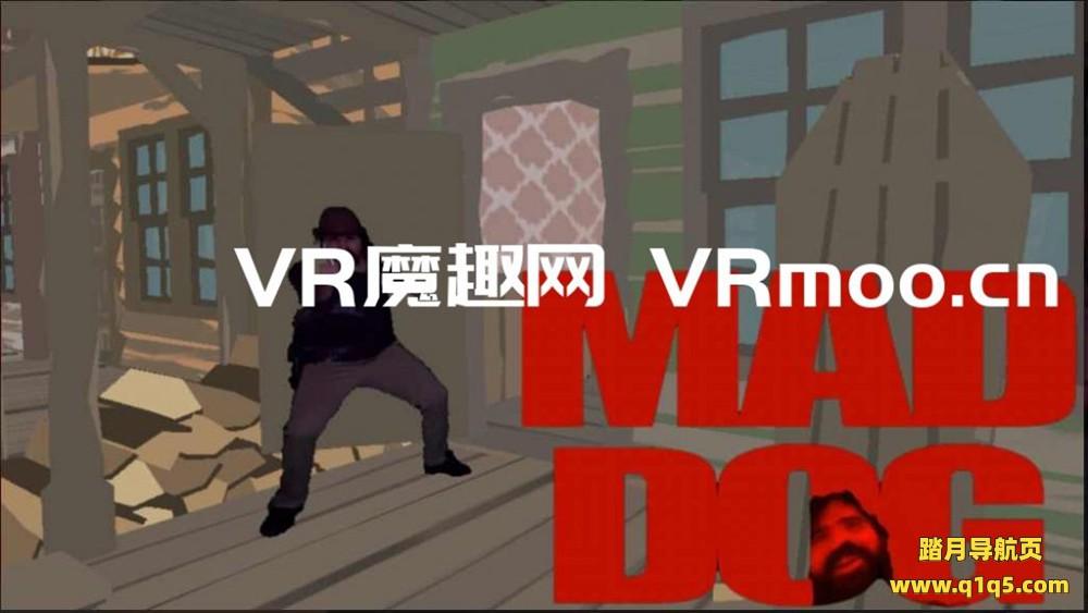 Oculus Quest 游戏《MAD DOG 2021》疯狗 2021