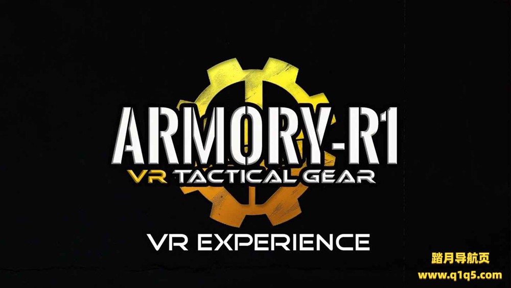 Meta Quest 游戏《军械库 R1》The ARMORY-R1 Experience