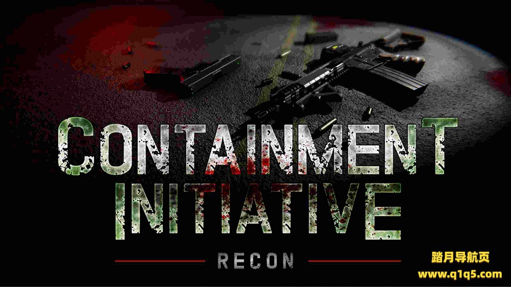 Oculus Quest 游戏《遏制倡议 侦察》Containment Initiative