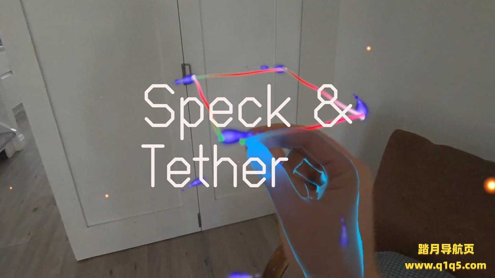 Oculus Quest 游戏《连接节点》Speck Tether