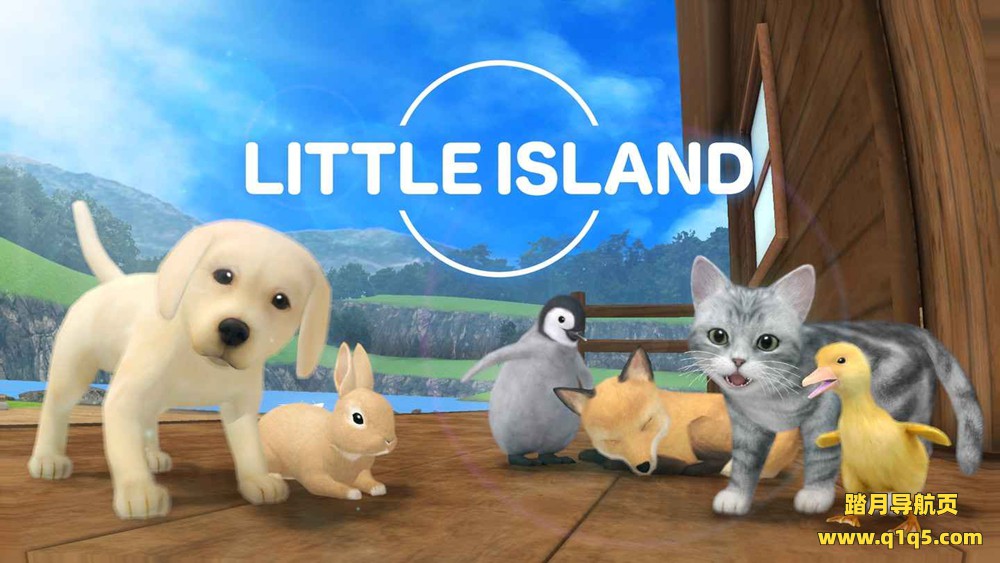 Oculus Quest 游戏《宠物岛屿 VR》Little Island VR
