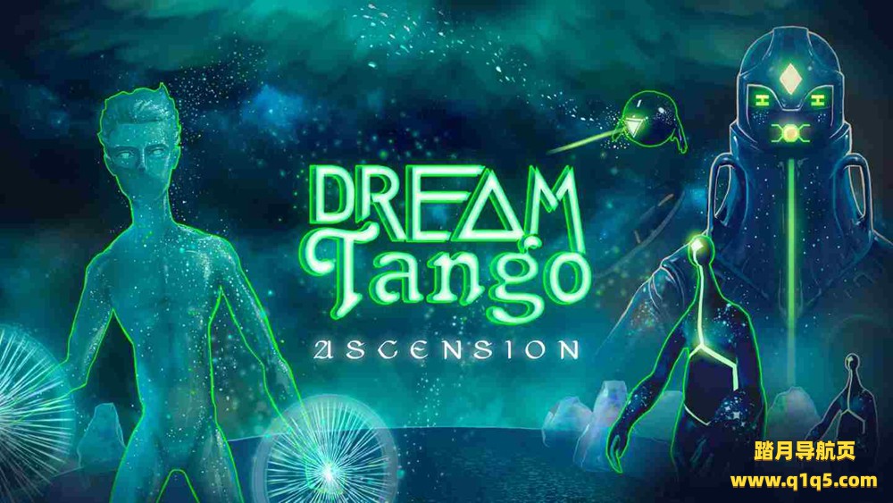 Oculus Quest 游戏《梦中探戈升华》Dream Tango Ascension