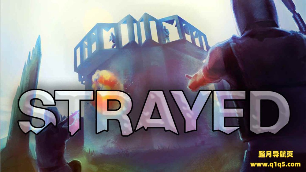 Oculus Quest 游戏《荒野生存》Strayed