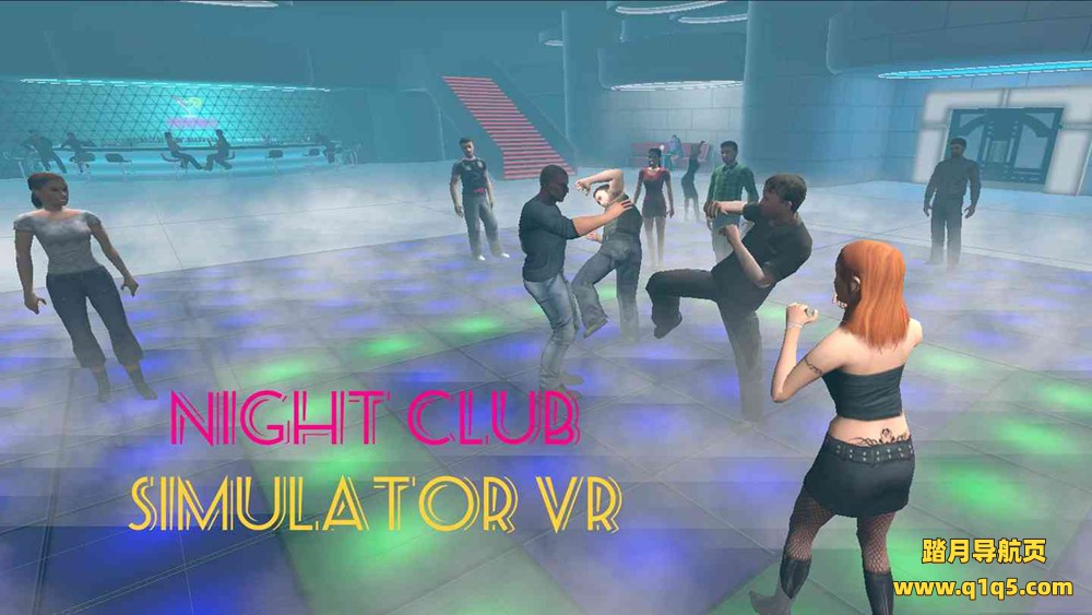 Oculus Quest 游戏《夜总会模拟器》NightClub Simulator