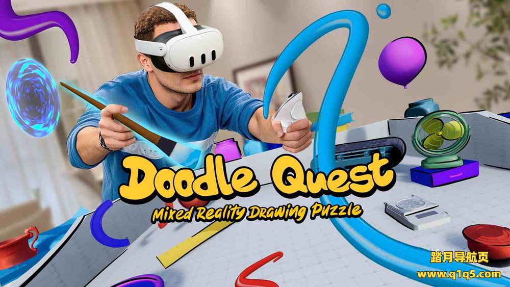 Meta Quest 游戏《涂鸦任务 绘画拼图》Doodle Quest- Mixed Reality Draw Puzzle